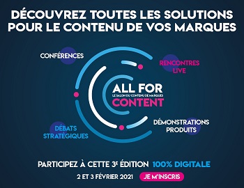 ALL FOR CONTENT, une 3ème édition 100% digitale les 2 et 3 Février 2021