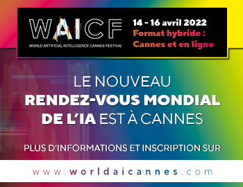 World Artificial Intelligence Cannes Festival : Le nouveau rendez-vous mondial de l’IA est en France