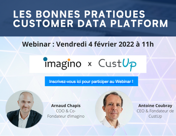 Les bonnes pratiques Customer Data Platform