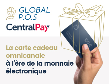 Global P.O.S et CentralPay révolutionnent la gestion des programmes cartes cadeaux par la monnaie électronique