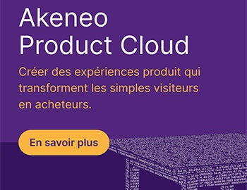 Akeneo : L'entreprise qui révolutionne l'expérience produit