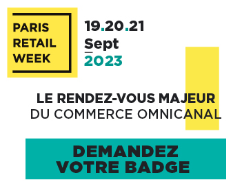 Paris Retail Week, le rendez-vous majeur du commerce omnicanal