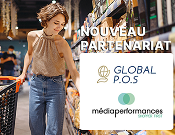 Global P.O.S accompagne Médiaperformances dans la mise en place de la digitalisation du couponing