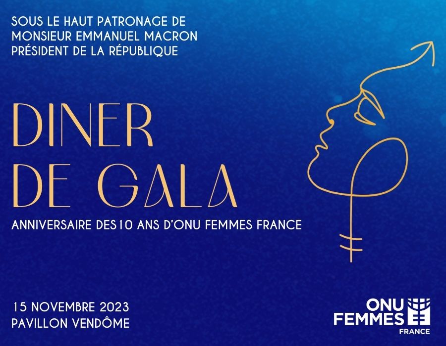 10 ans d’ONU Femmes France : un gala exceptionnel pour lever des fonds