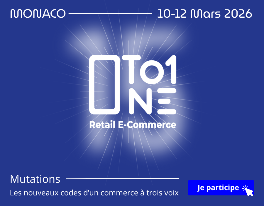 One to One Retail E-Commerce revient du 10 au 12 mars 2026 à Monaco